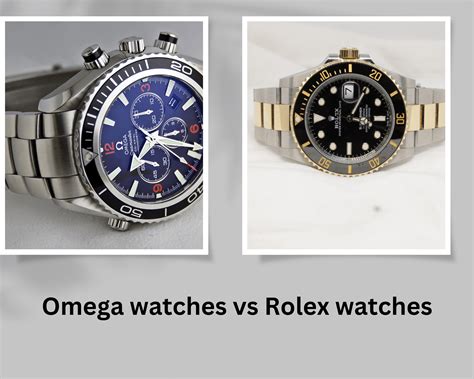 omega watch vs rolex watch